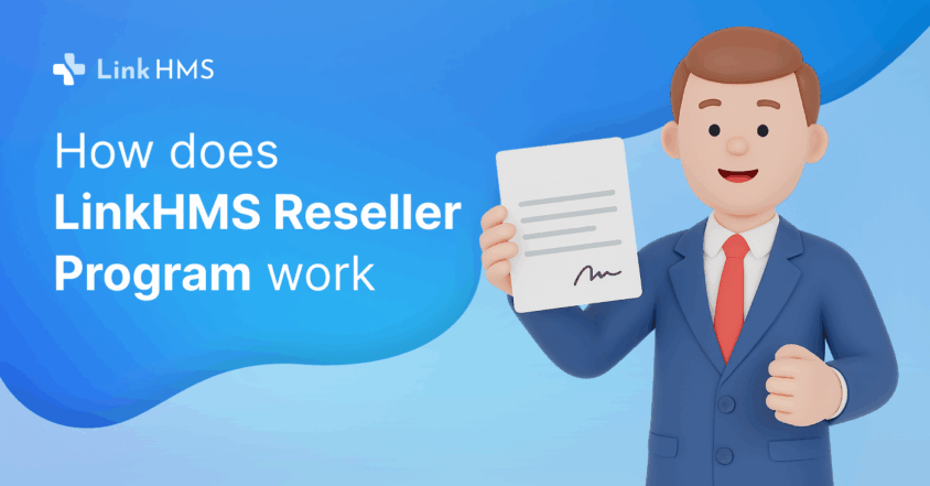 How does LinkHMS Reseller Program work - blog cover
