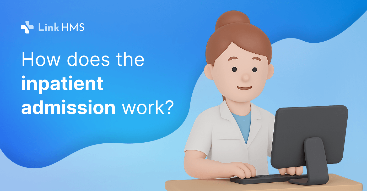 How does the inpatient admission work - blog cover
